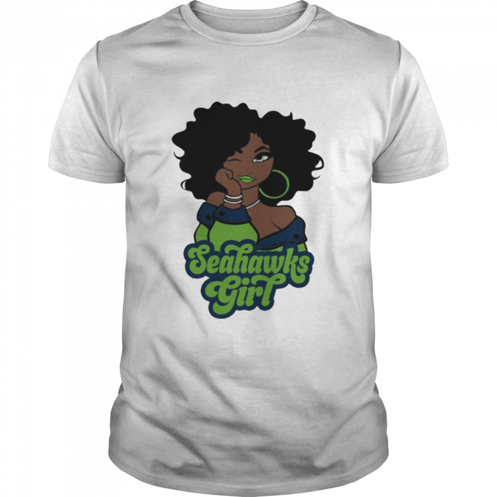 Seattle Seahawks football Black Girl 2022 shirt