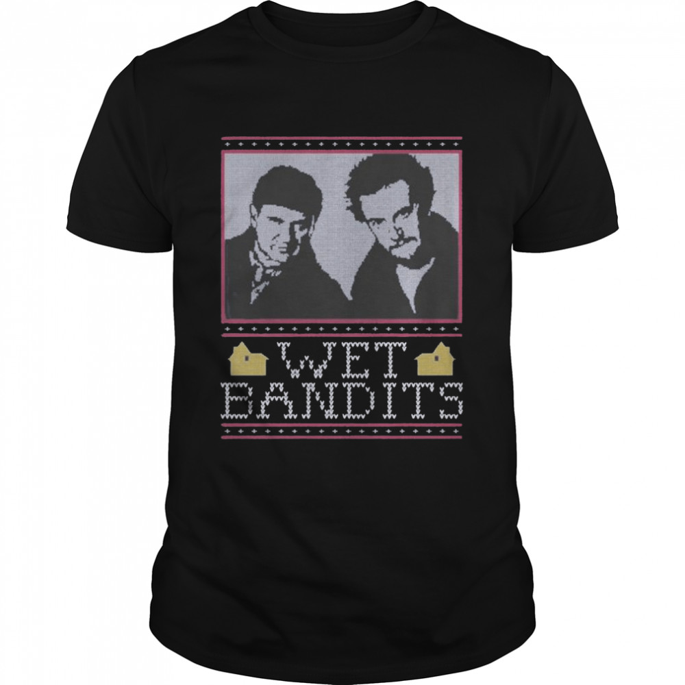 Wet Bandits Ugly 2022 shirt