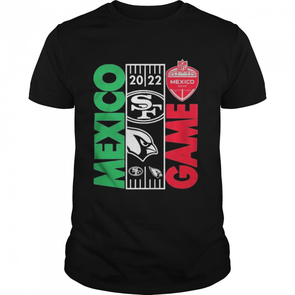 NFL Mexico Game 2022 San Francisco 49ers vs Arizona Cardinals matchup T-Shirt