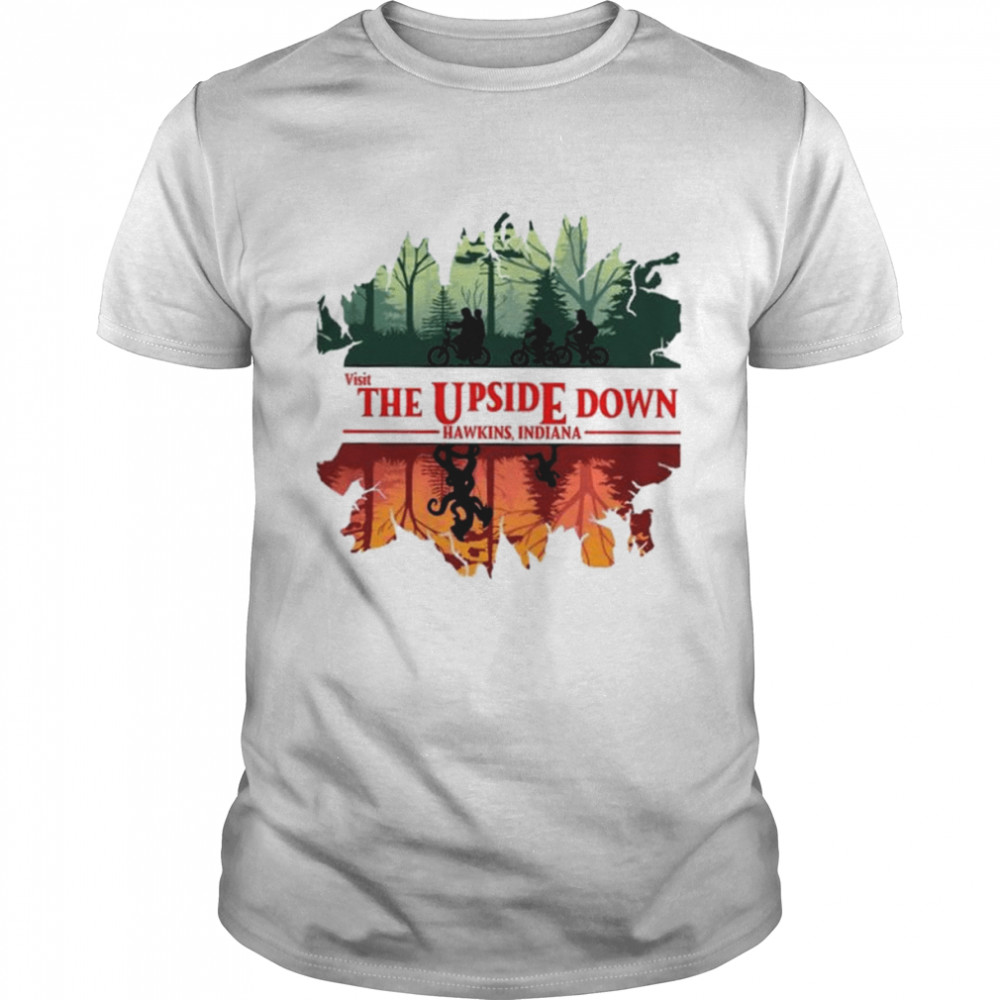 Visit The Upside Down Hawkins Indiana Stranger Things Shirt