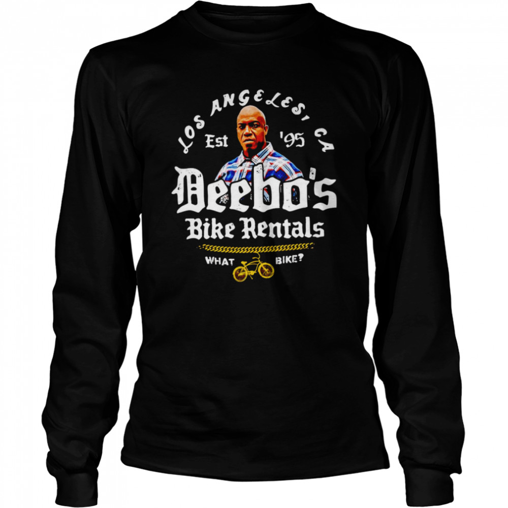 Deebo’s bike rentals what bike Los Angeles shirt Long Sleeved T-shirt