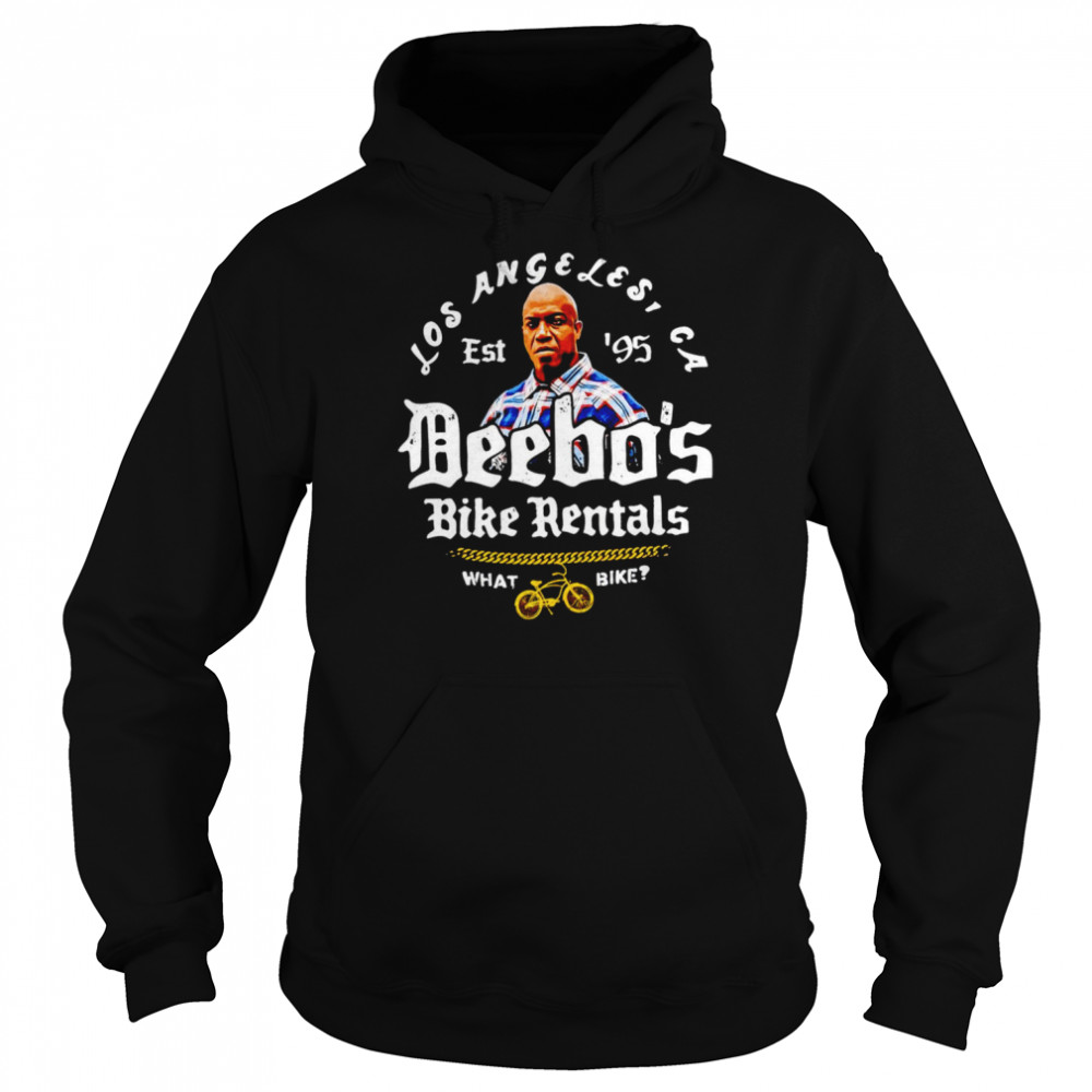 Deebo’s bike rentals what bike Los Angeles shirt Unisex Hoodie