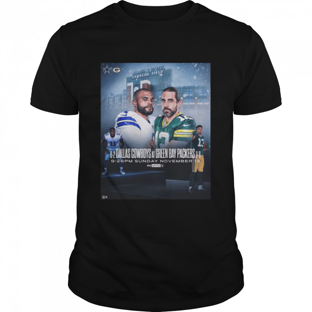 Lambeau FIeld Dallas Cowboys vs Green Bay Packers NFL game November 13 2022 matchup shirt