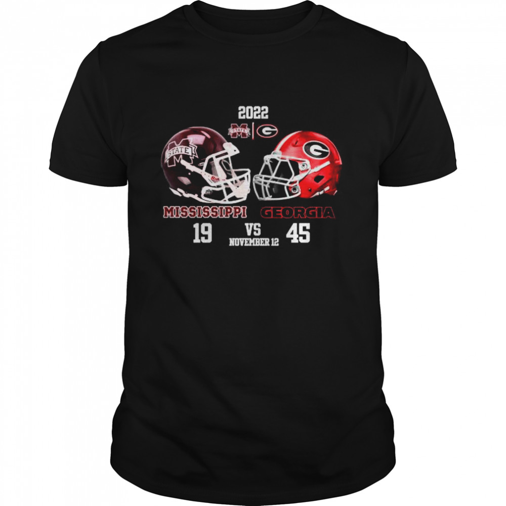 Georgia Bulldogs 45 19 Mississippi State Bulldogs Football 2022 Gameday Matchup Final Score Shirt