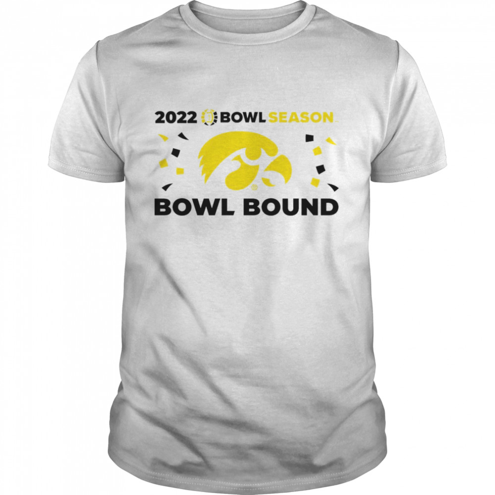 iowa Hawkeyes 2022 Bowl Season Bowl Bound shirt