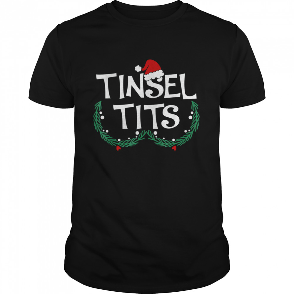 Jingle balls tinsel tits couples Christmas matching couple shirt