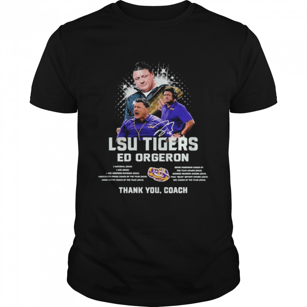 LSU Tigers Ed Orgeron thank You Coach signature shirt