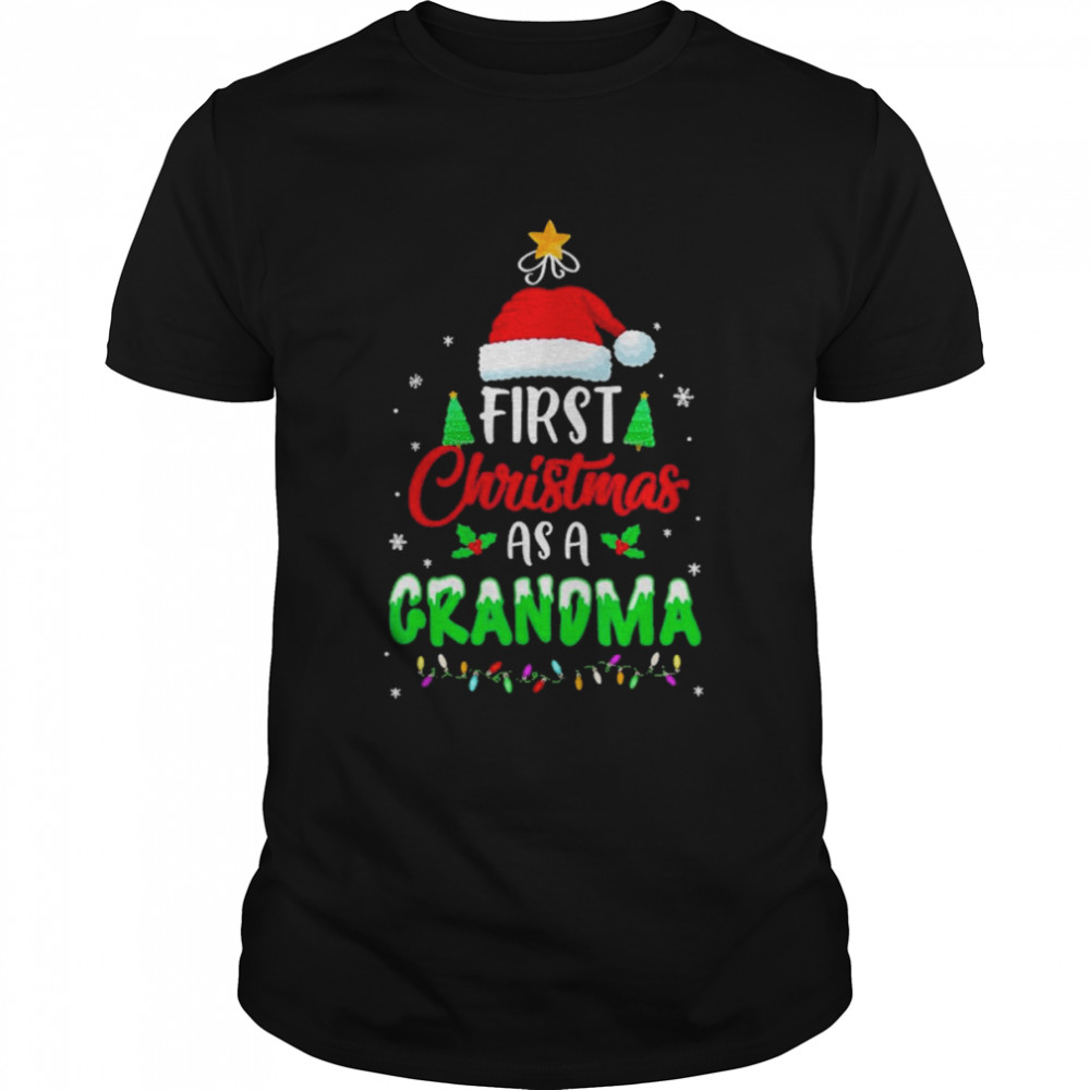 Santa hat first Christmas as a grandma shirt