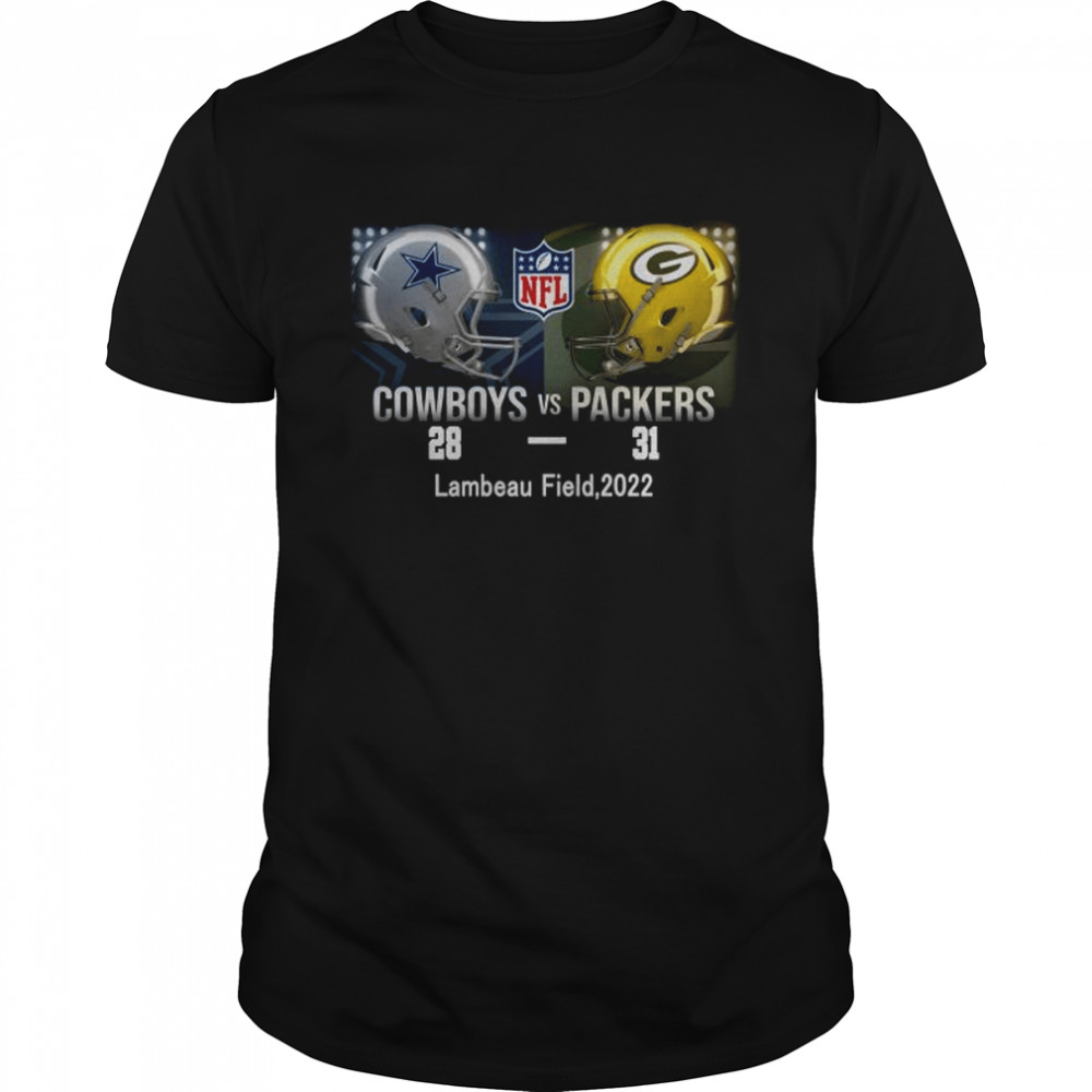 Green Bay Packers 31 28 Dallas Cowboys Nfl 2022 Game Day Matchup Final Score Shirt