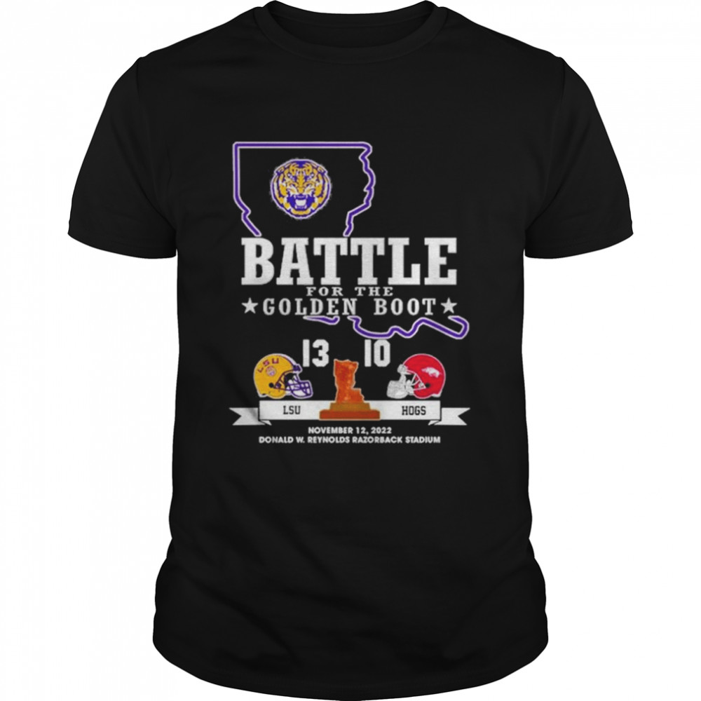 Lsu Tiger 13 10 Arkansas Razorback Football Battle For The Golden Boot 2022 Final Score Shirt