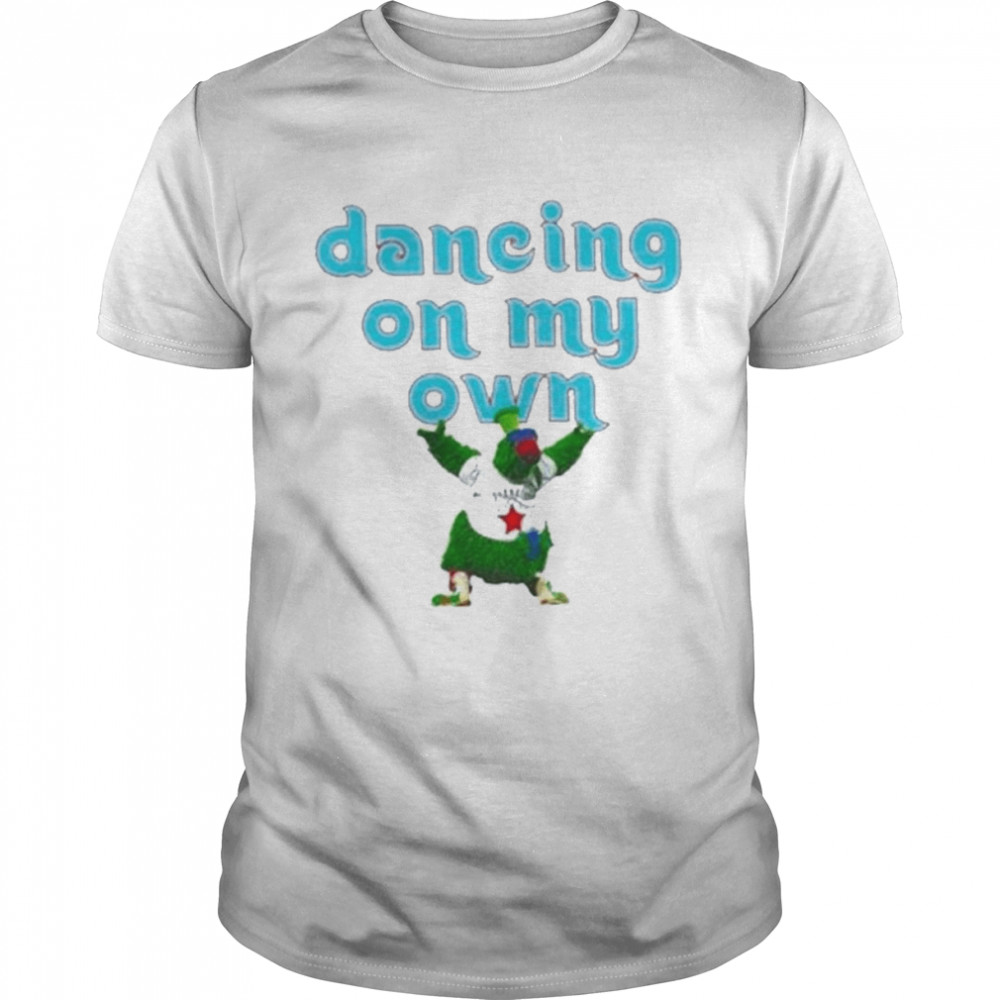 Mascots Phillies phanatic phillies dancing on my own double sided 2022 shirt