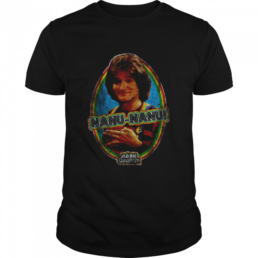 Mork And Mindy Nanu Nanu Brand shirt