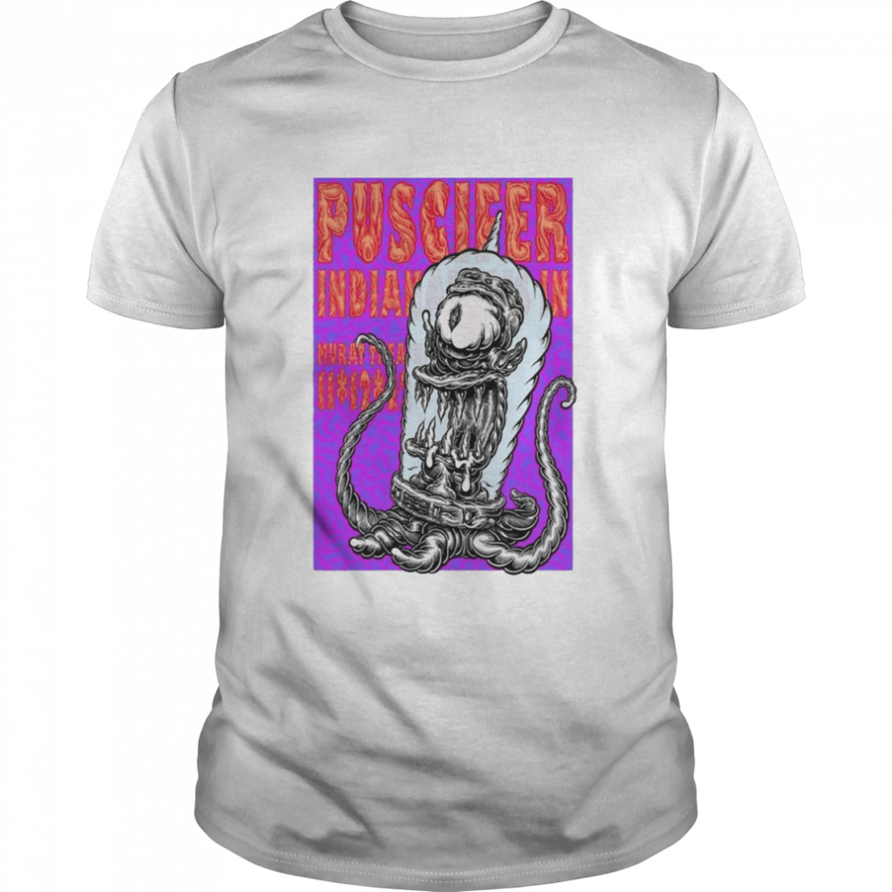 Puscifer Poster For Indianapolis Is Designed By Mark Dean Veca Shirt