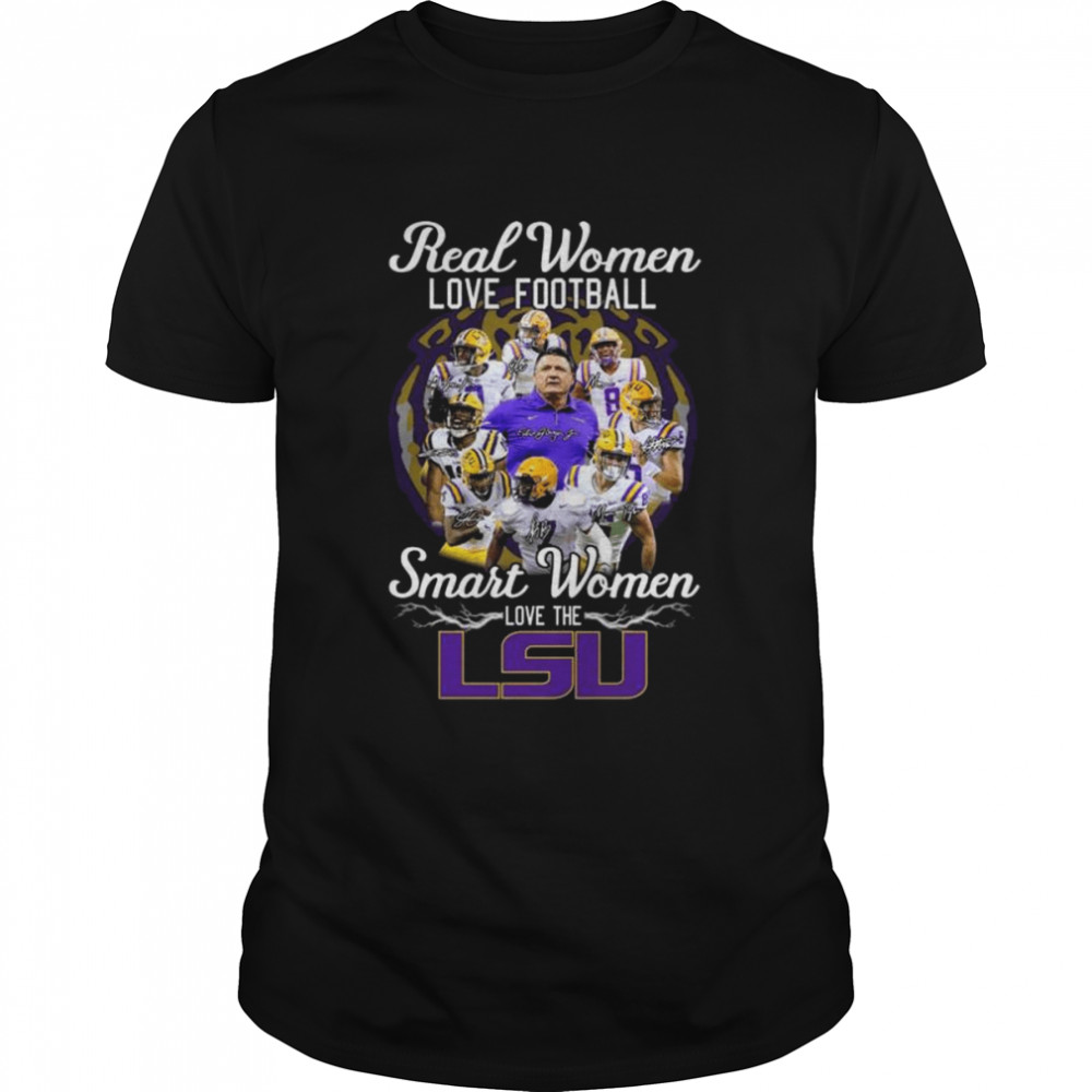 Real women love football smart women love the LSU Tiger signatures 2022 shirt