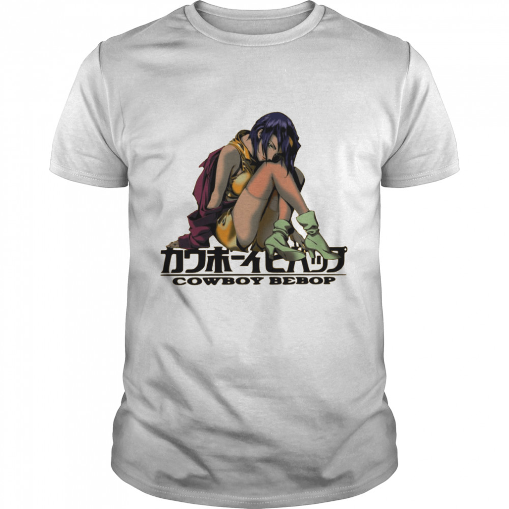 Faye Valentine Sitting Cowboy Bebop shirt