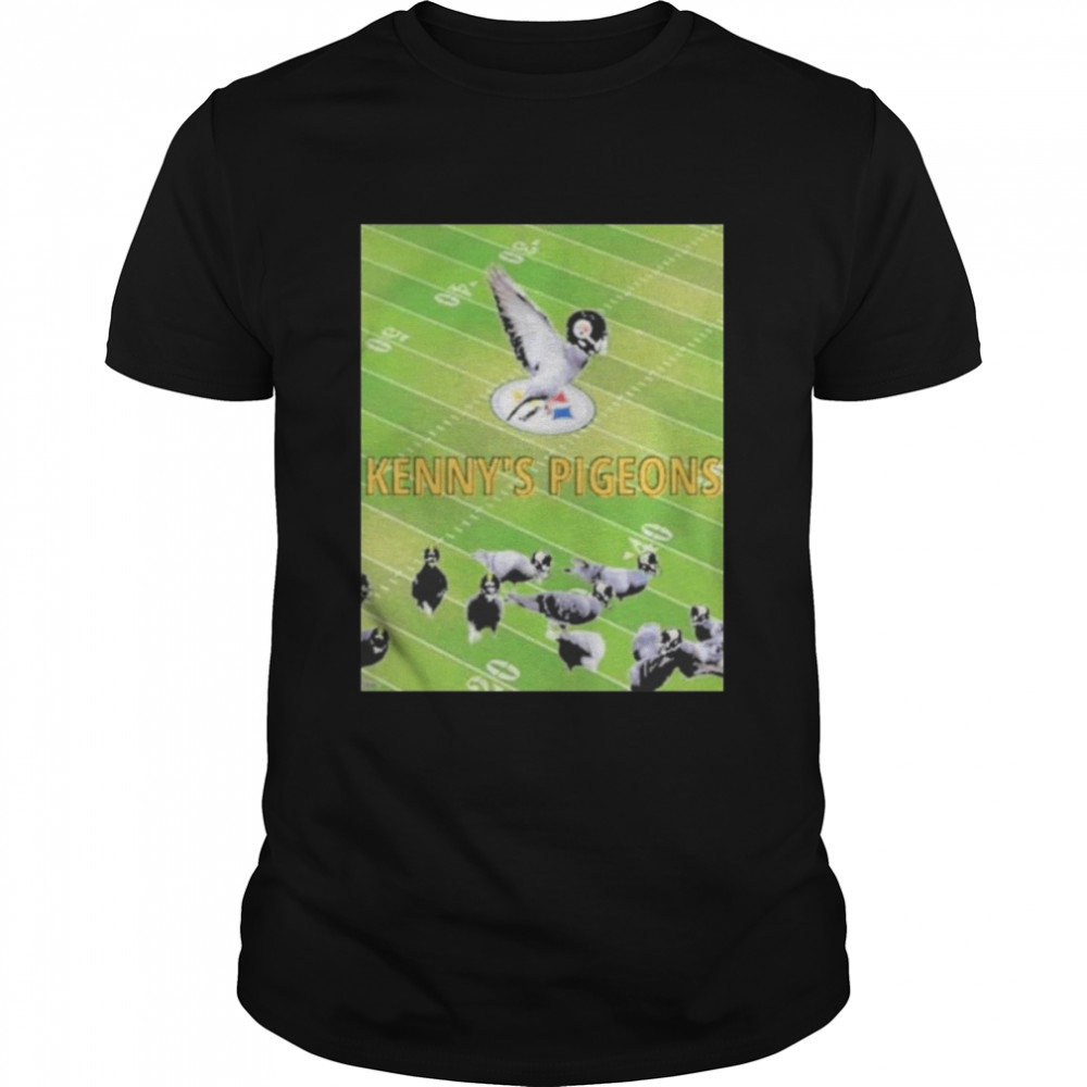 Kennys Pigeons Field Meme Shirt