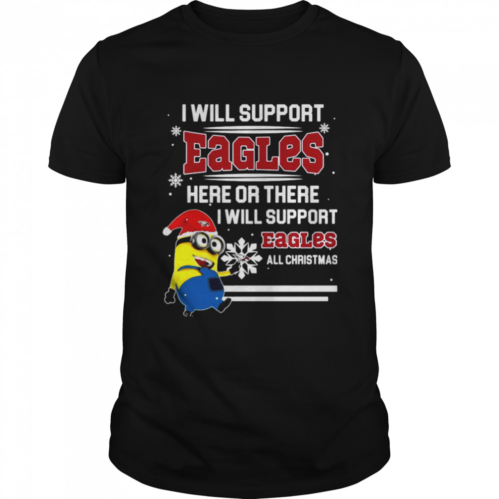 North Carolina Central Eagles Minion I Will Support Eagles Here Or There Christmas shirt