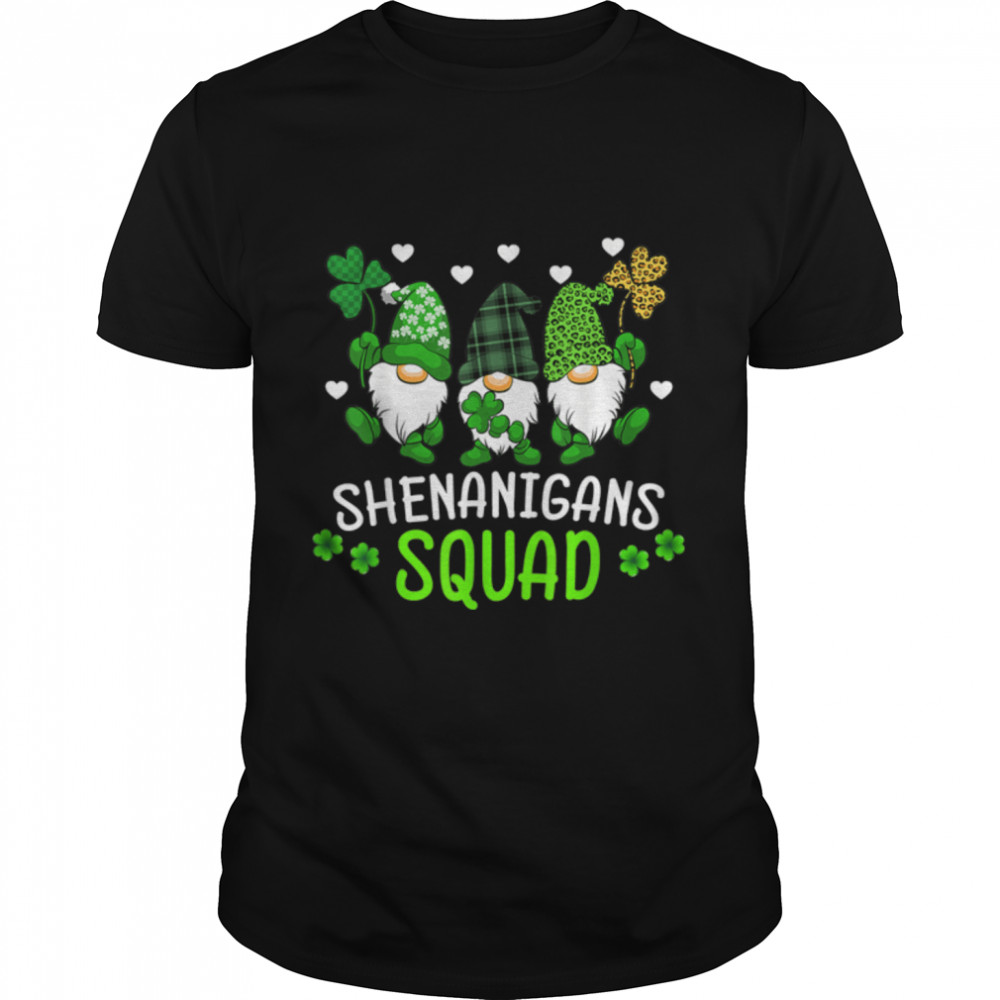 Shenanigans Squad St Patricks Day Gnomes Green Proud Irish T-Shirt B0BMKW3GB5