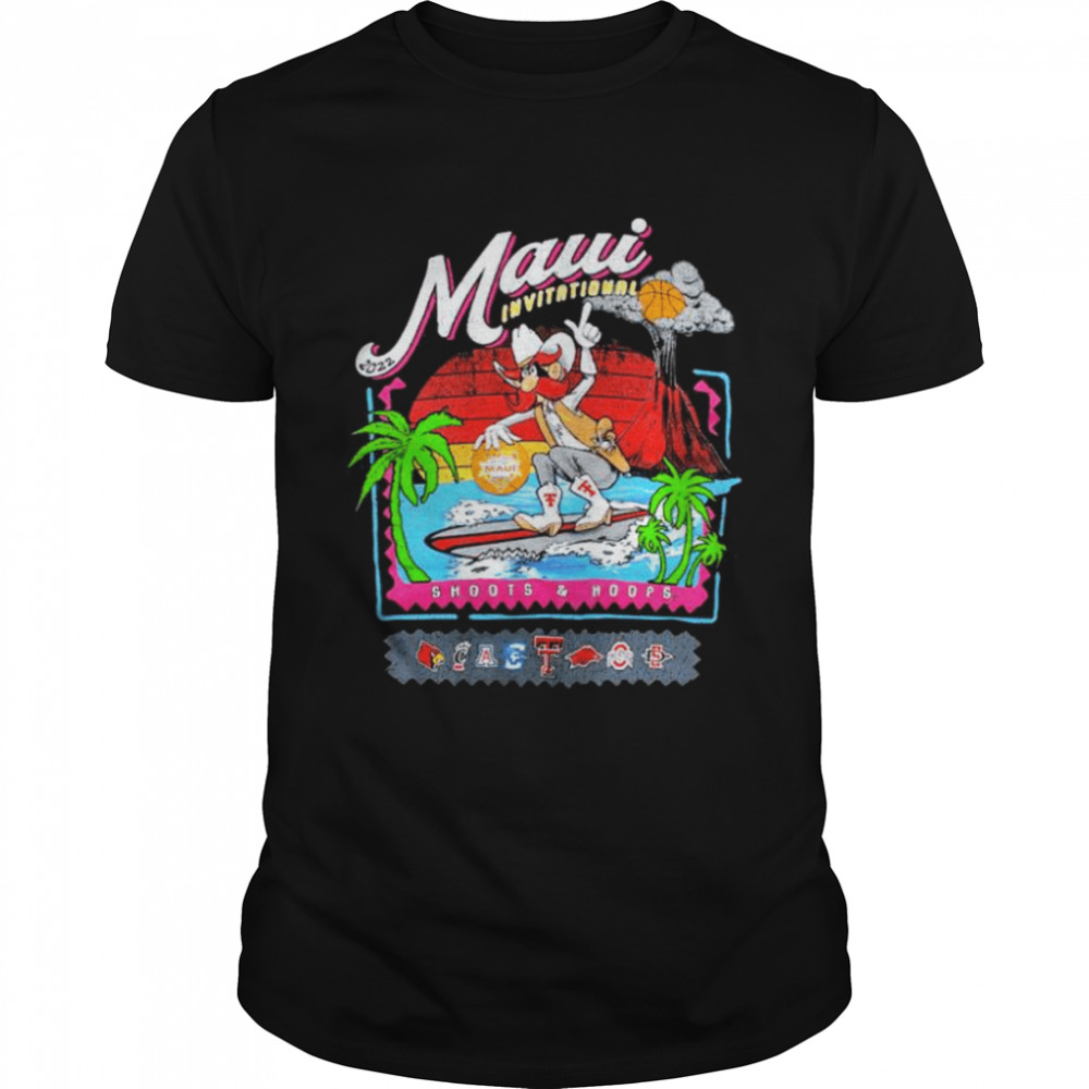 Texas Tech Maui Invitational Basketball Tournament Shoots and Hoops 2022 shirt