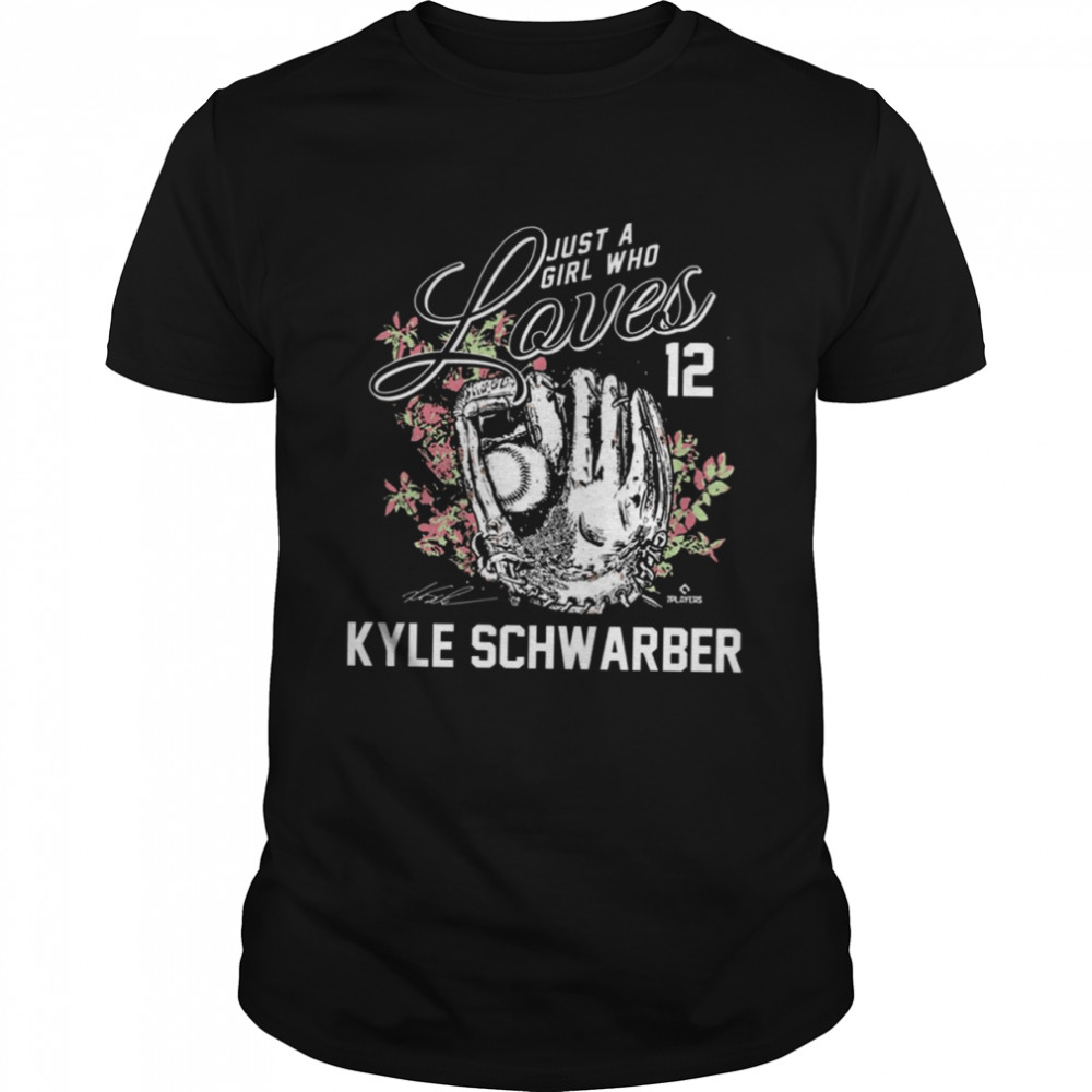 Just A Girl Who Loves Kyle Schwarber shirt