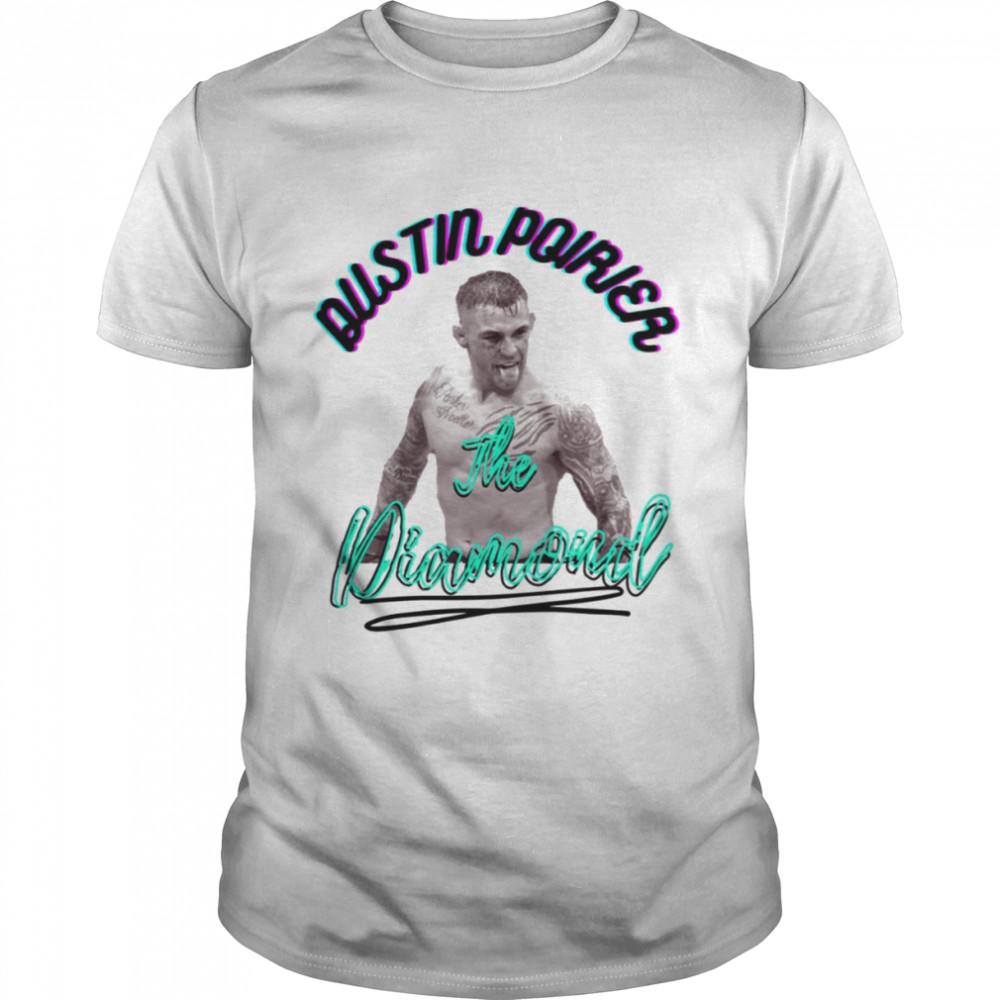 The Diamond Dustin Poirier shirt