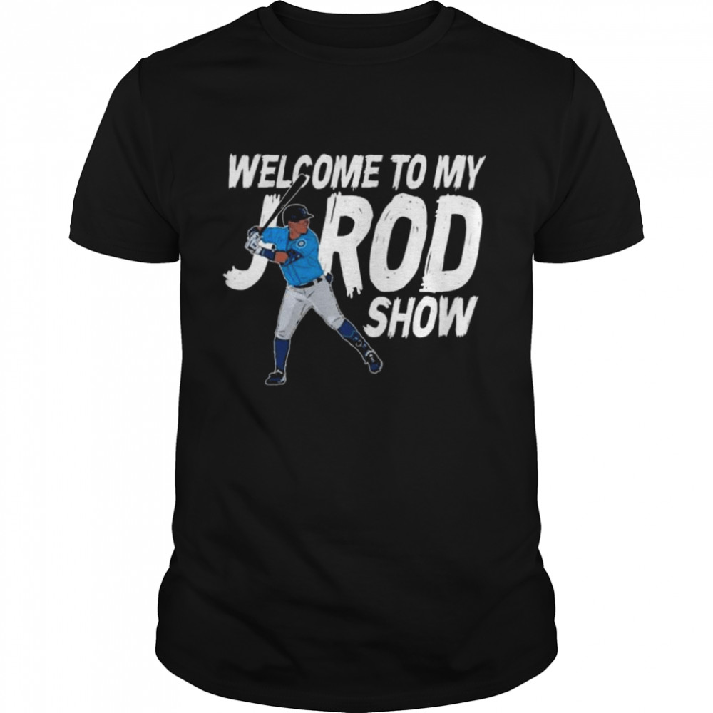 Welcome to my julio rodriguez show 2022 shirt