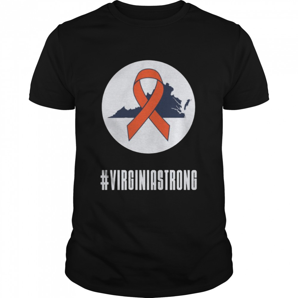 Pray For Virginia #Virginiastrong Shirt