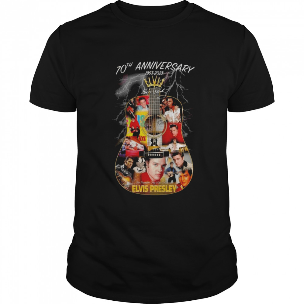 70th Anniversary 1953 – 2023 The Number One Hits Collection Elvis Presley Signature Shirt