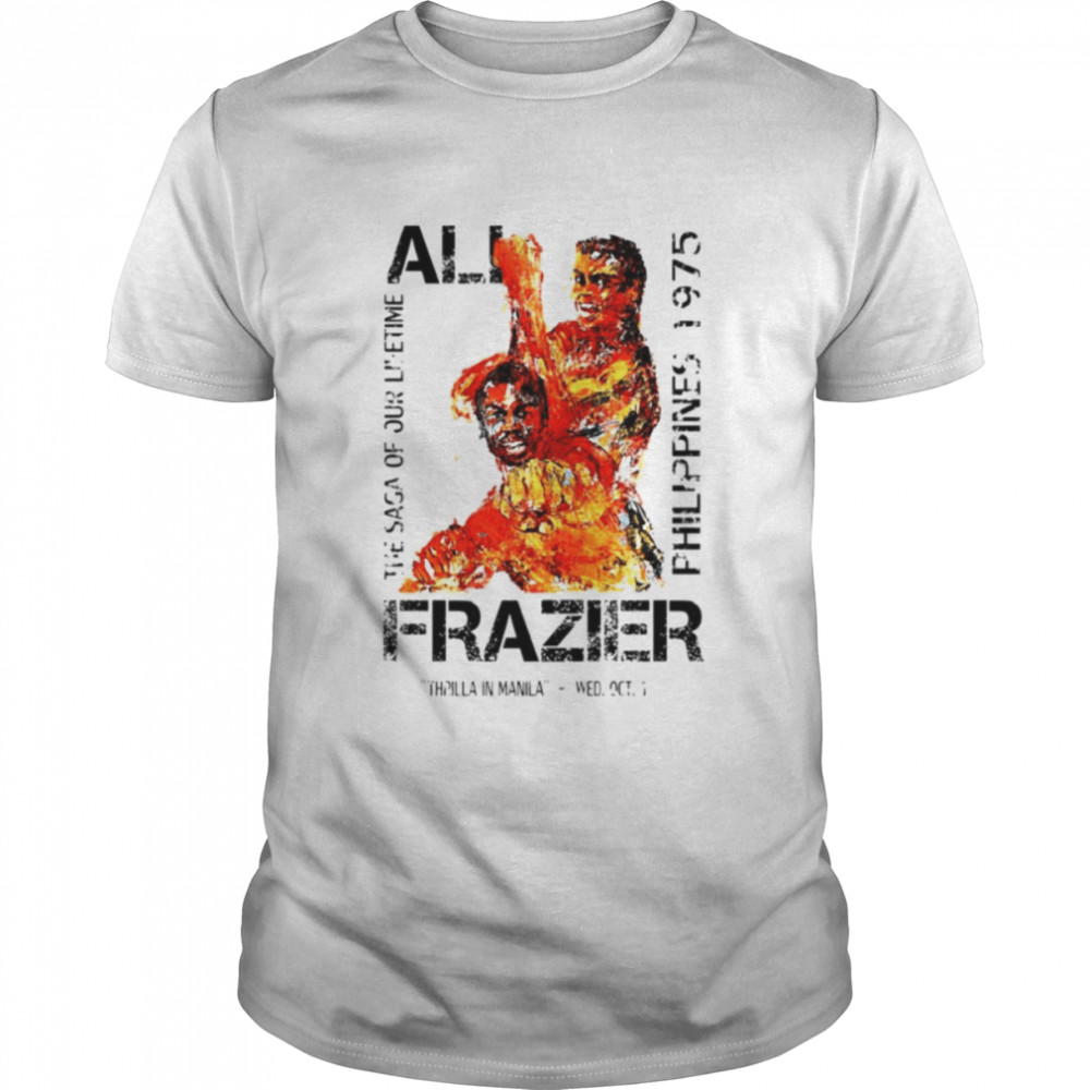 Ali Vs Frazier Thrilla In Manilla shirt