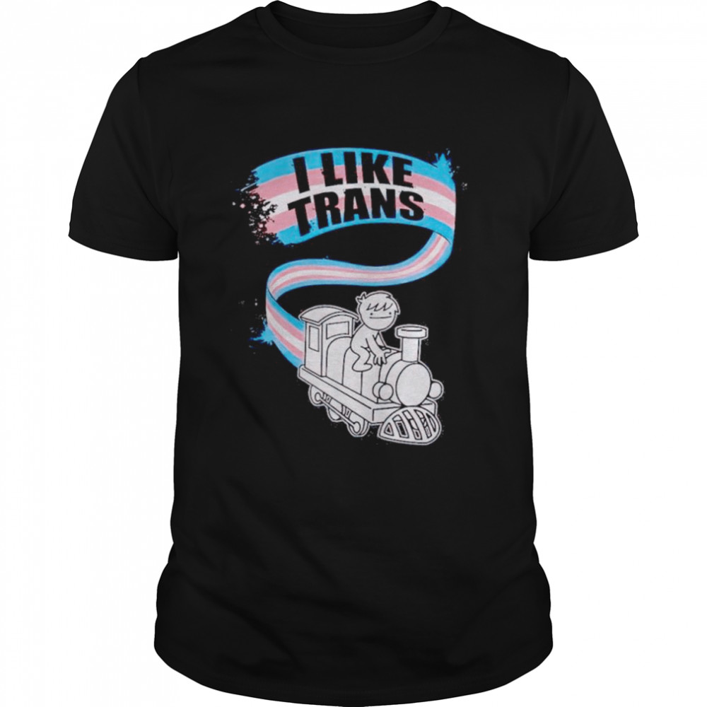 I like trans pride shirt