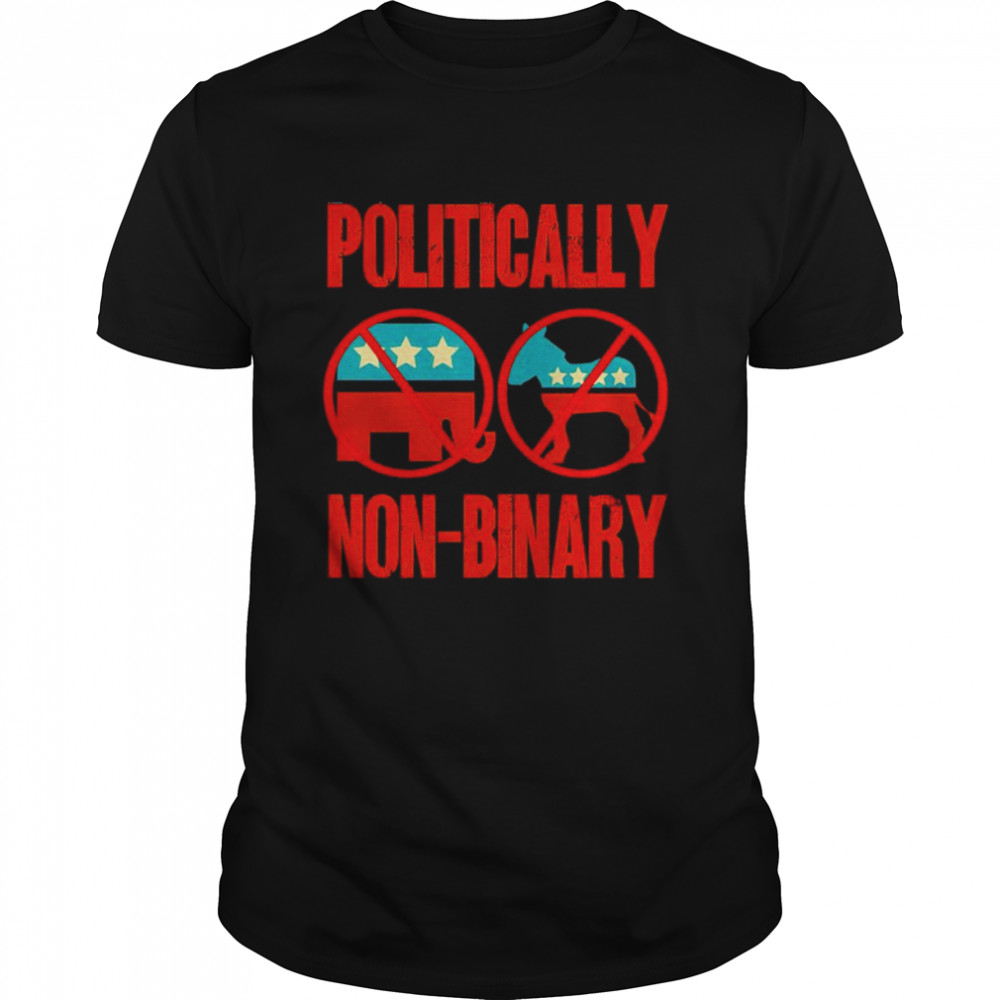 Politically Non-Binary shirt