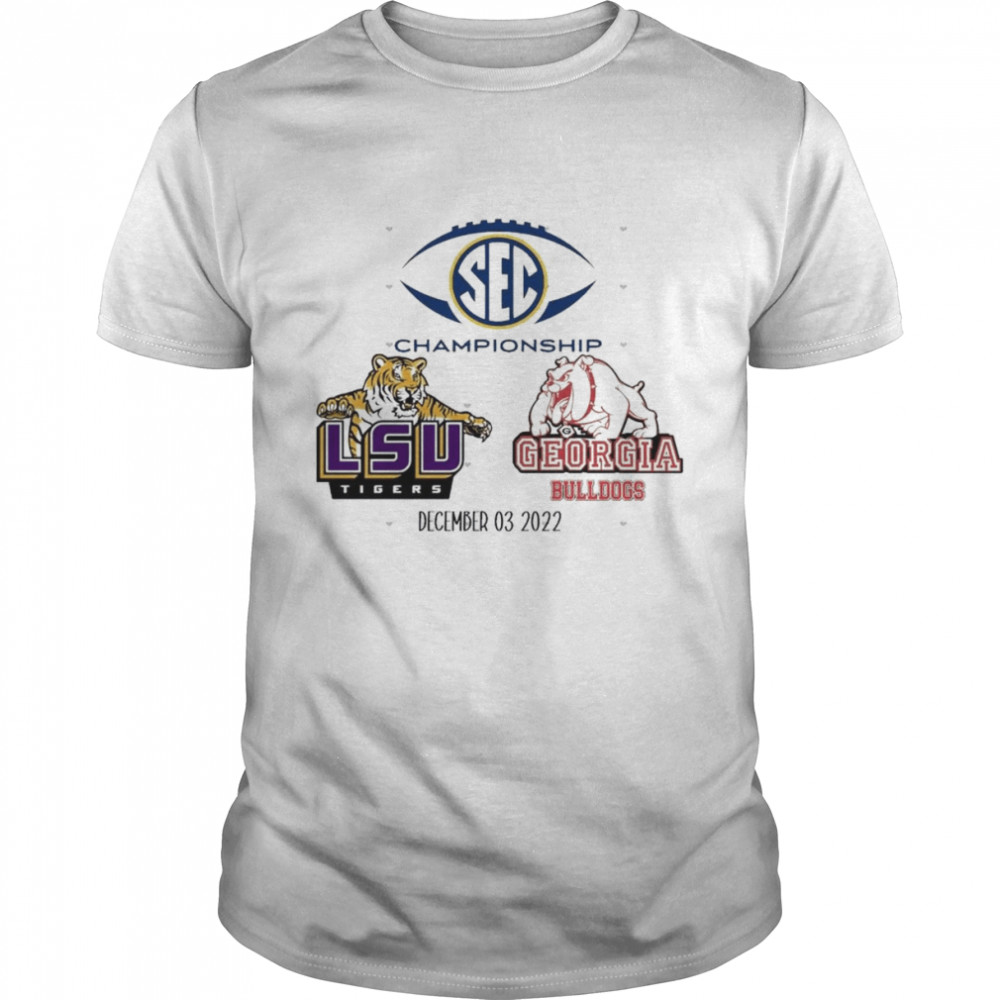 SEC Championship Game LSU Tigers vs Georgia Bulldogs December 3 2022 Shirt