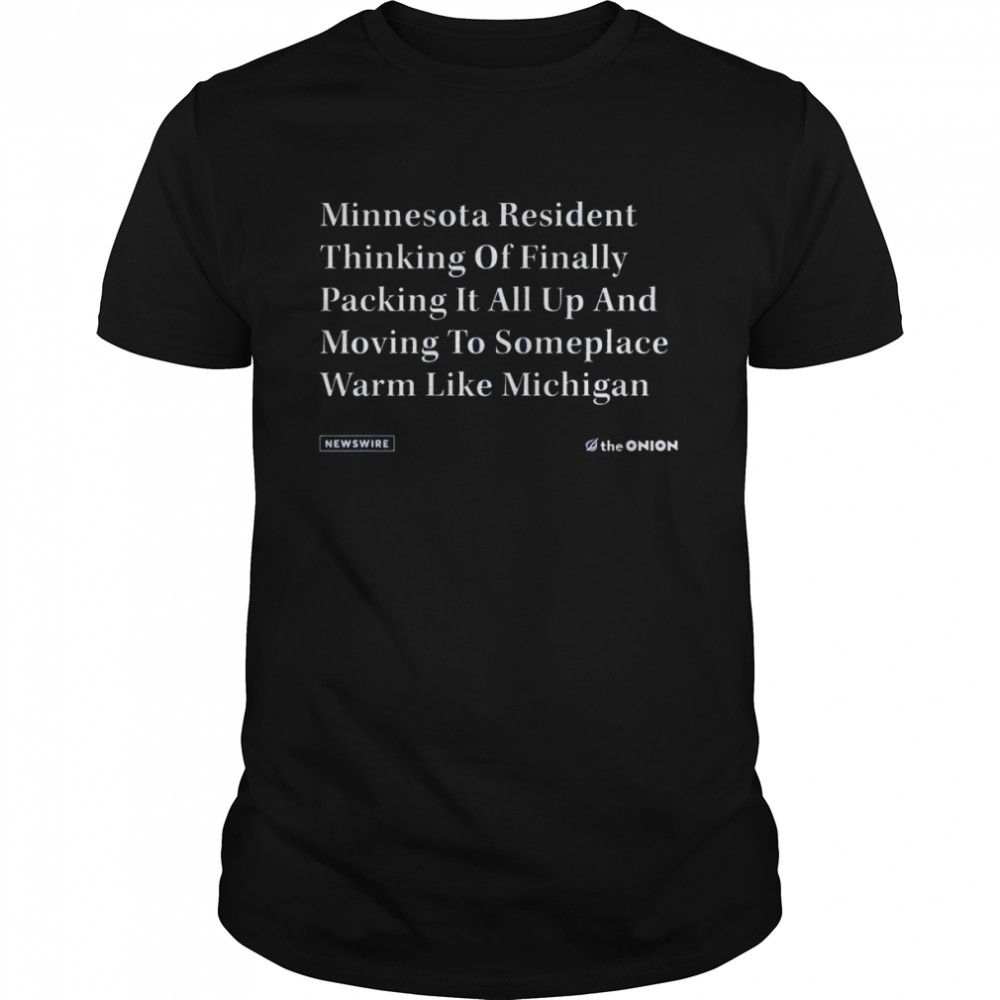 The onion minnesota resident vintage shirt