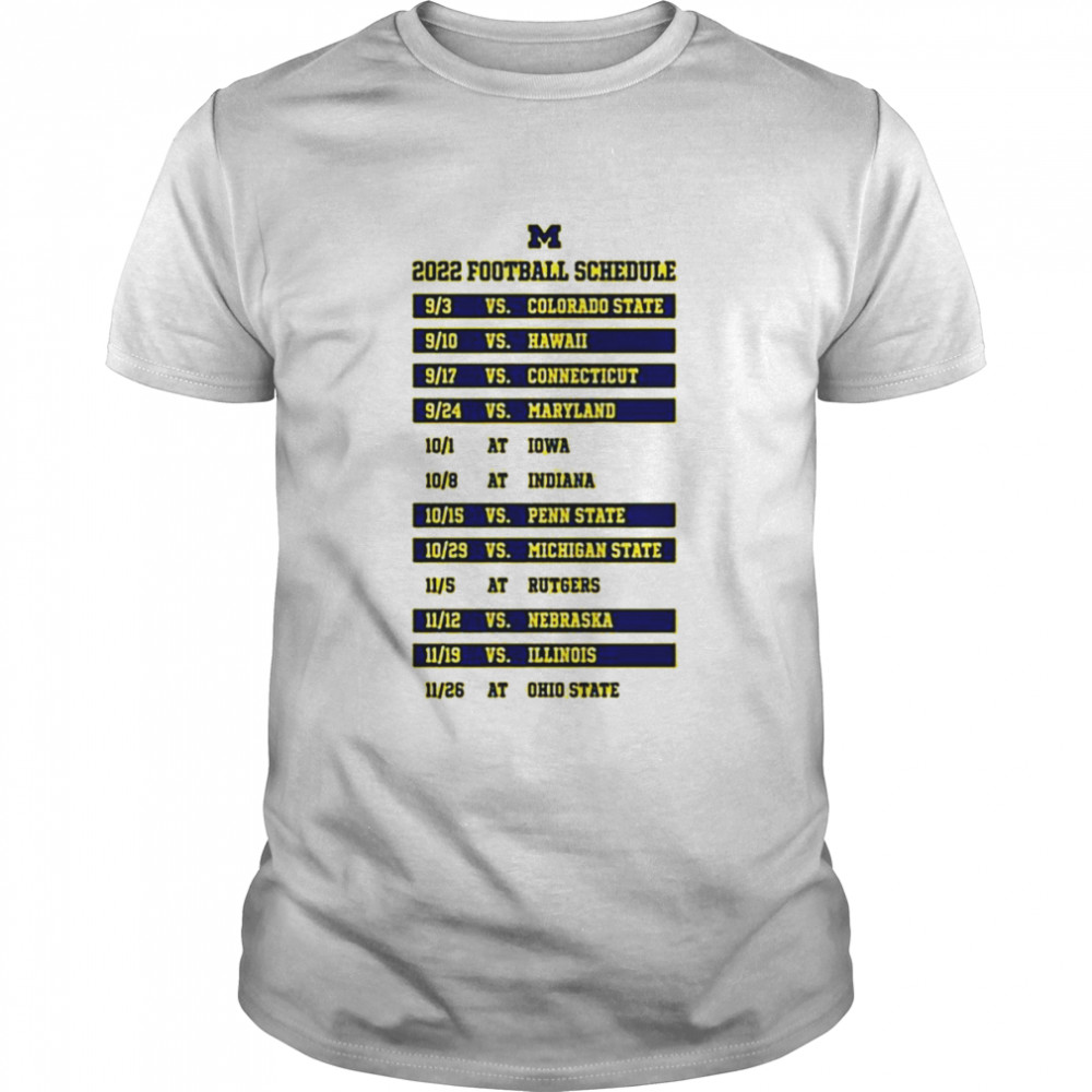 2022 Michigan Football Schedule Shirt