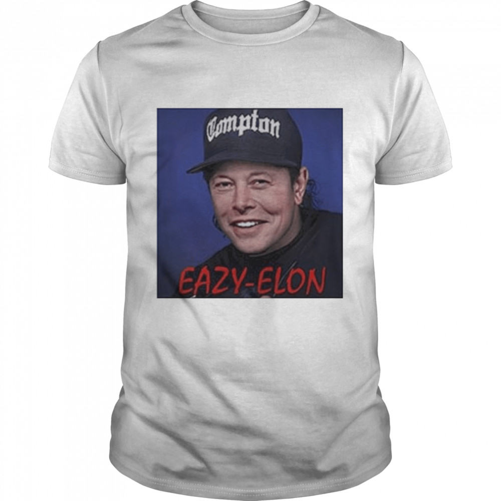 Eazy elon meme style shirt