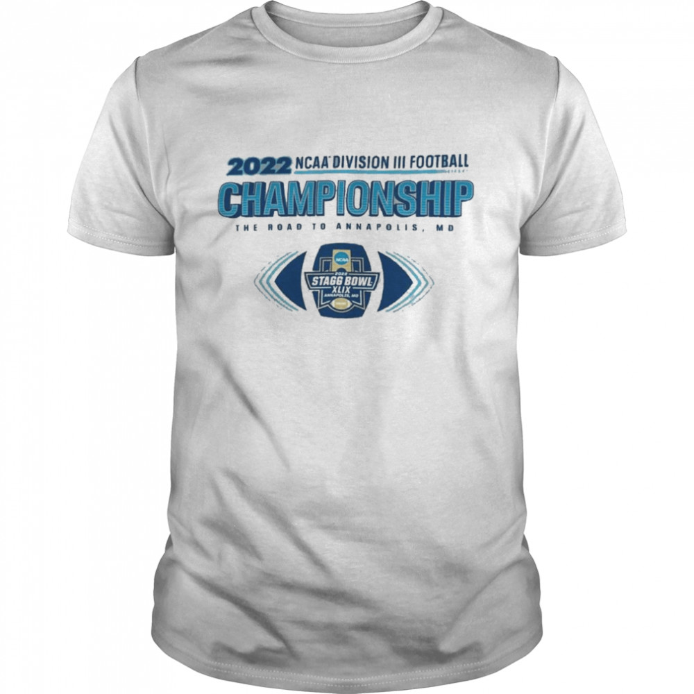 Original 2022 NCAA Division III Football 1st Round Championship Shirt