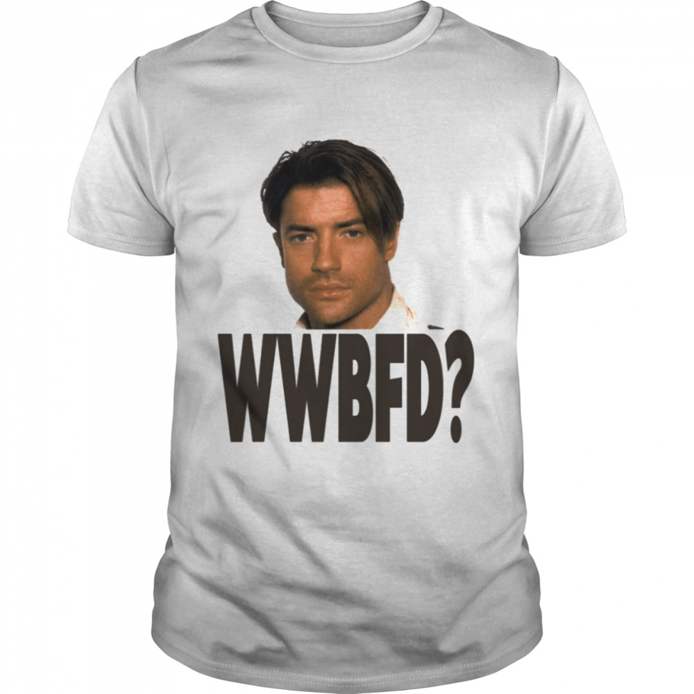 Portrait Brendan Fraser Wwbfd shirt