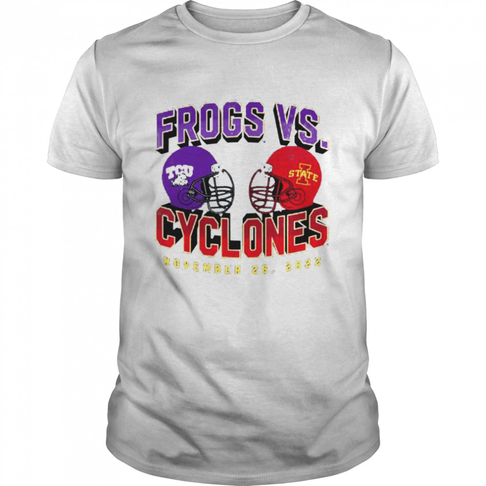 Iowa State Cyclones Vs Tcu Horned Frogs Game Day 2022 Shirt