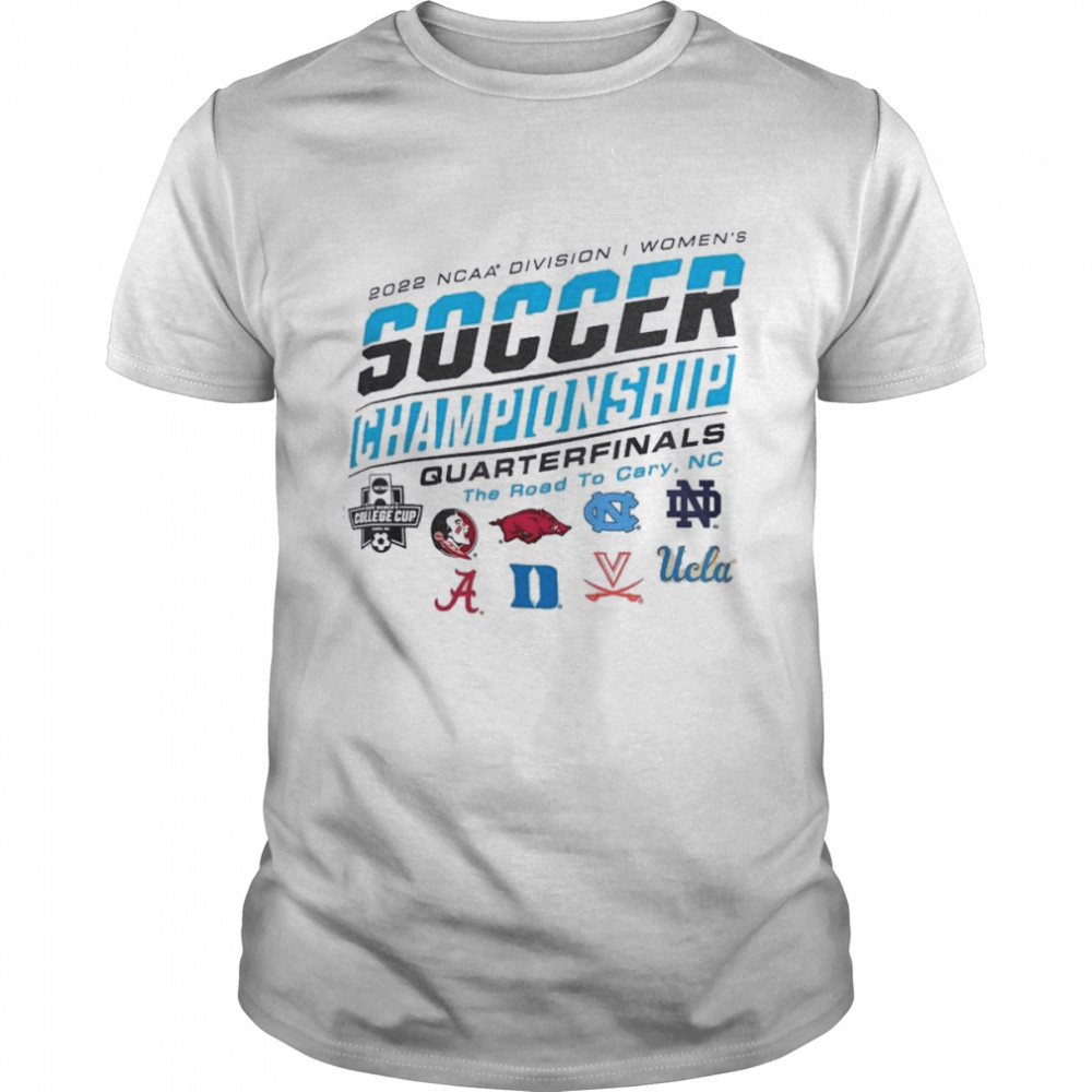 Quarterfinals 2022 NCAA Division I Women’s Soccer Championship Shirt