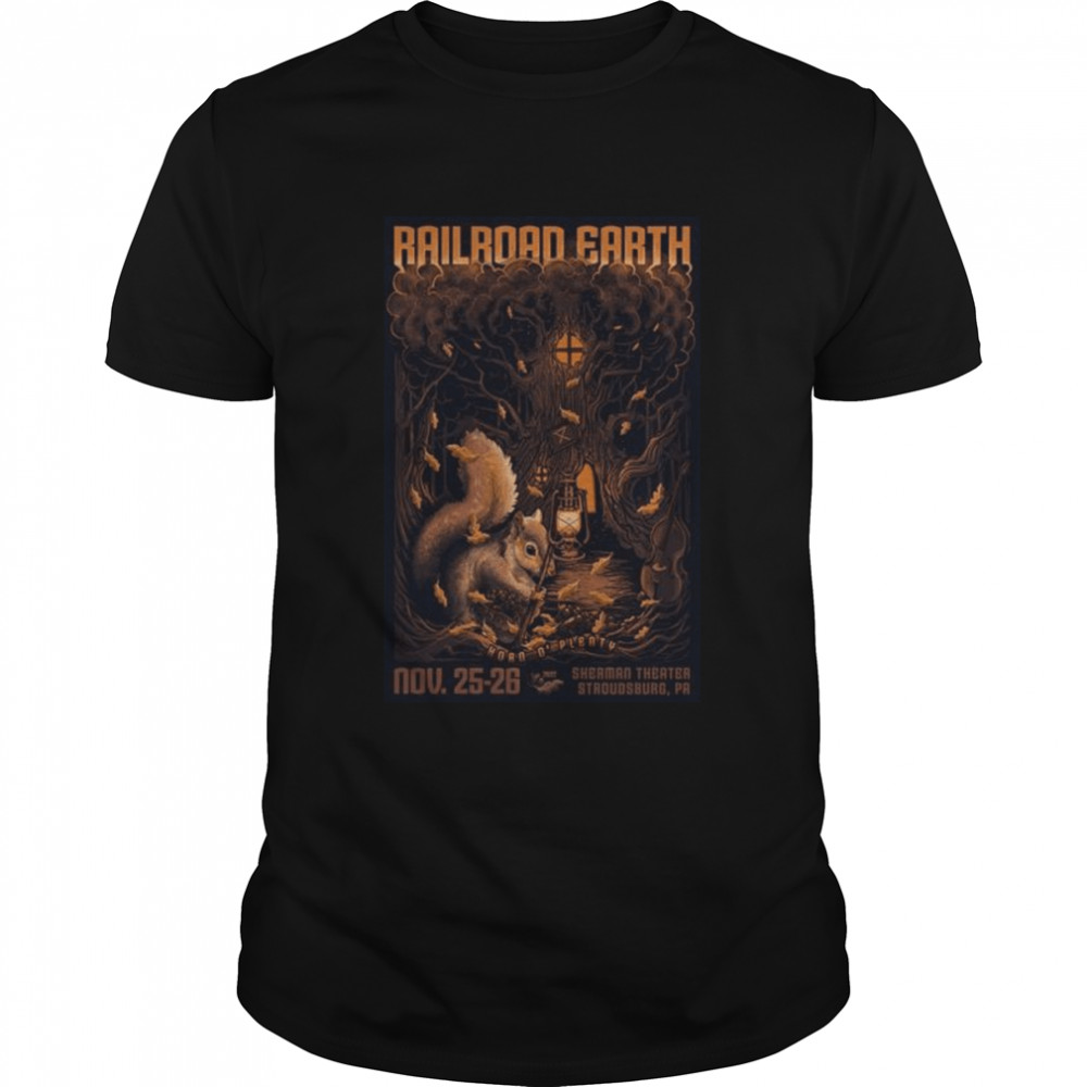 Railroad earth stroudsburg pa nov 25 & 26 2022 sherman theater pa shirt