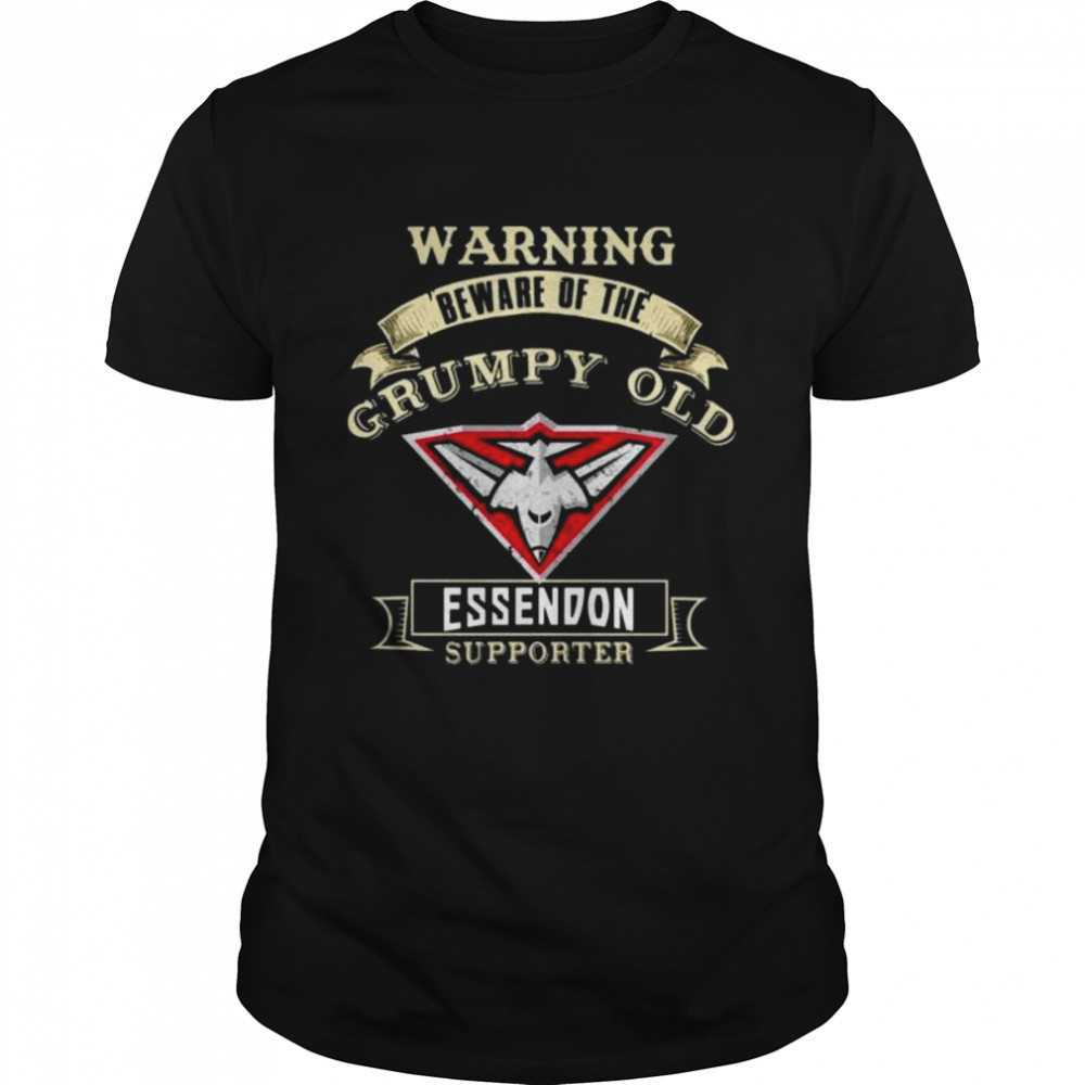 Warning beware of the grumpy old essendon supporter logo shirt