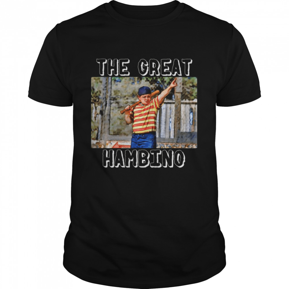 Iconic Fanart The Great Hambino The Sandlot shirt