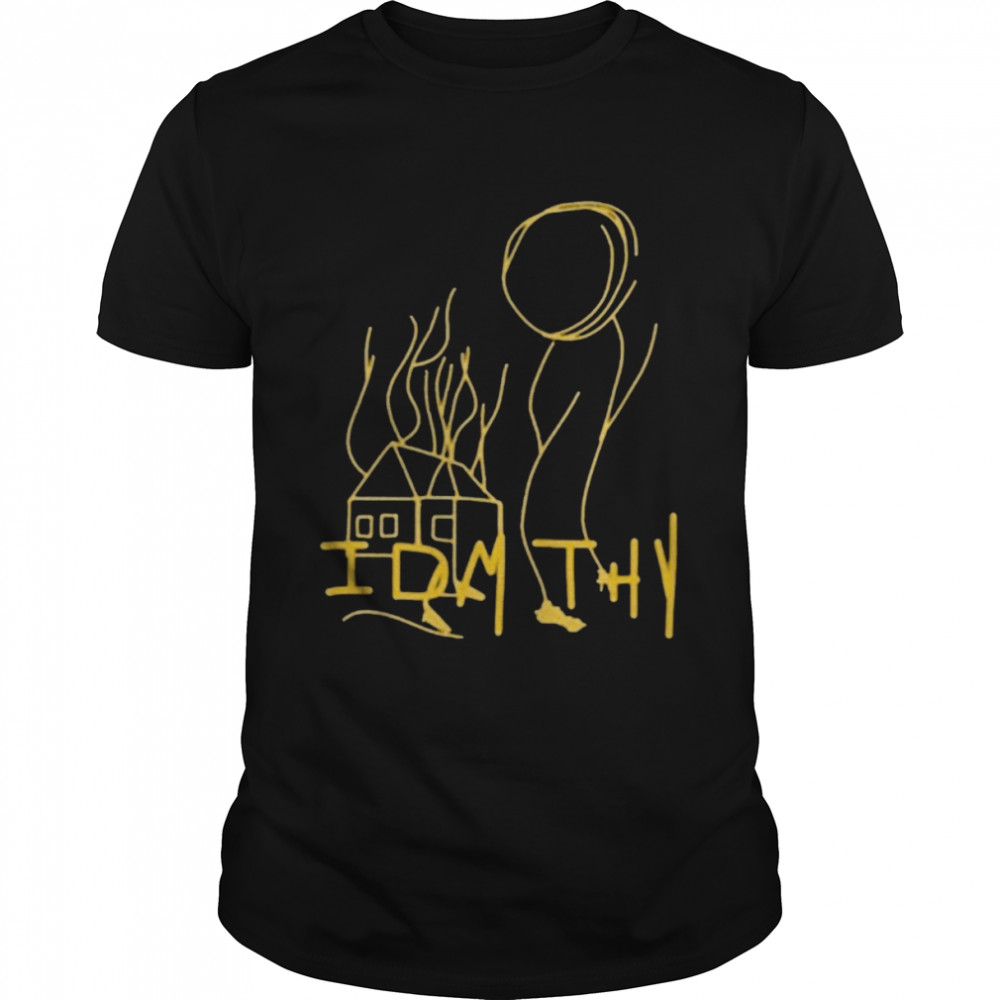 Idmthy out now idmthy T-shirt