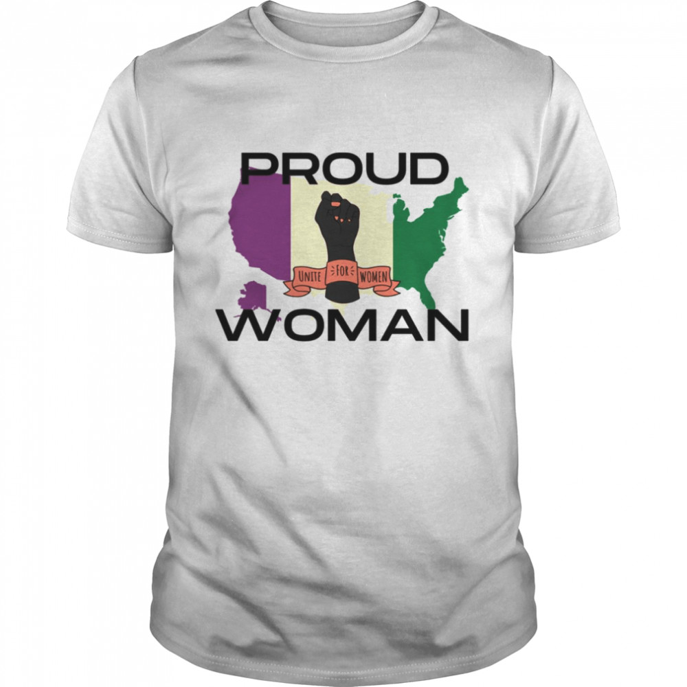 Proud Woman United States Usa Suffragette Colour Votes For Women Design For Suffragette shirt