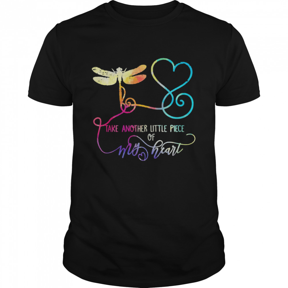 Take Another Little Piece Of My Heart Shirt