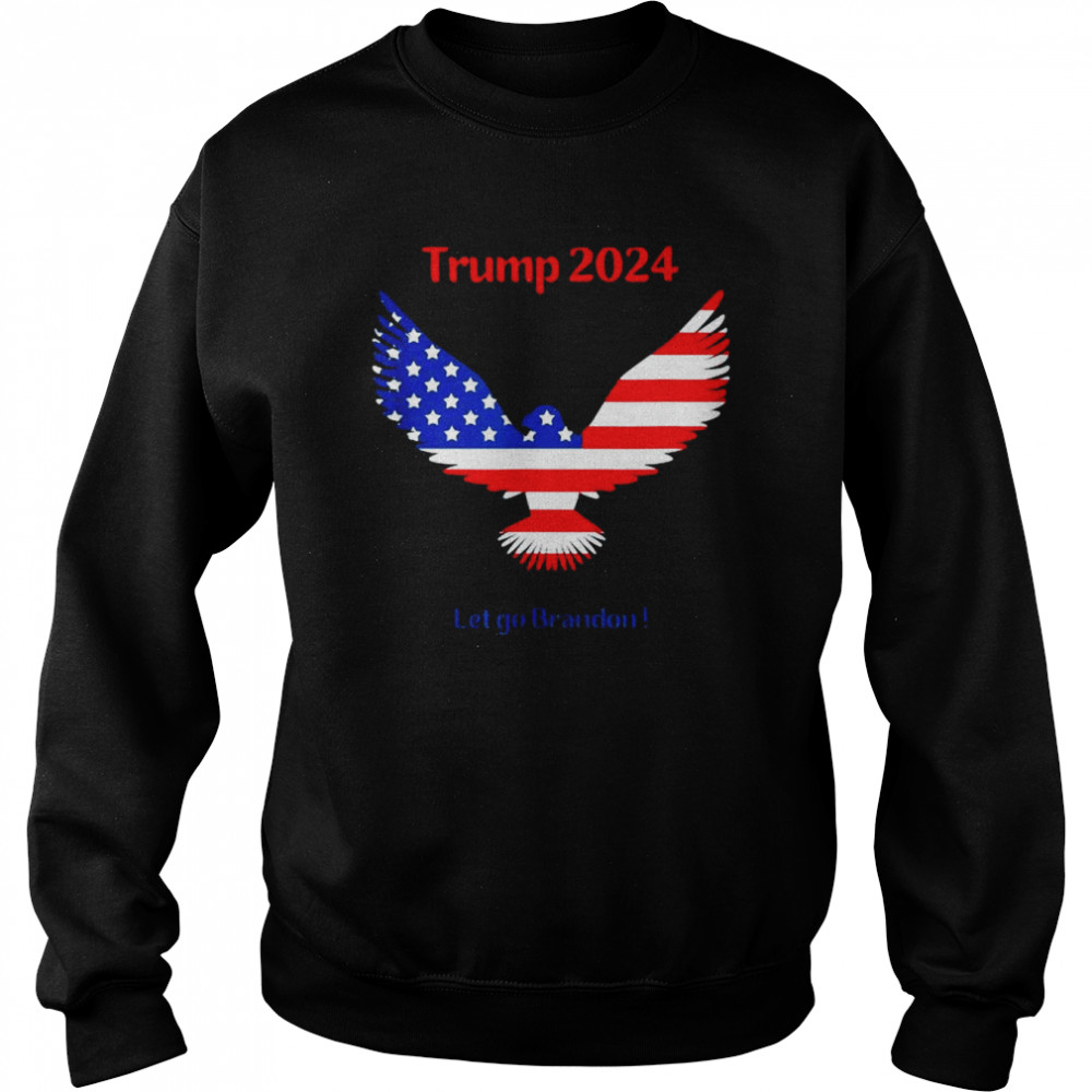 Trump 2024 Let Go Brandon shirt Unisex Sweatshirt