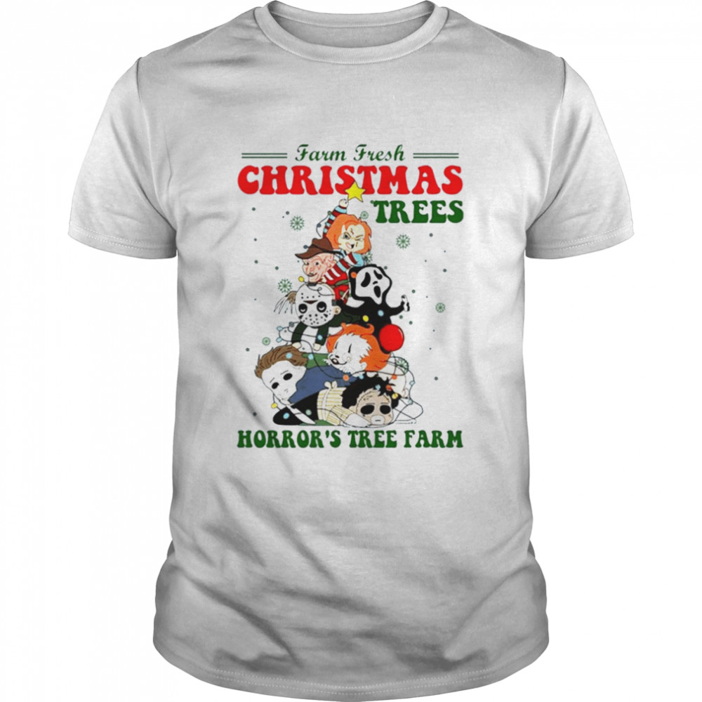 Farm Fresh Christmas Tree Horror’s Tree Farm shirt