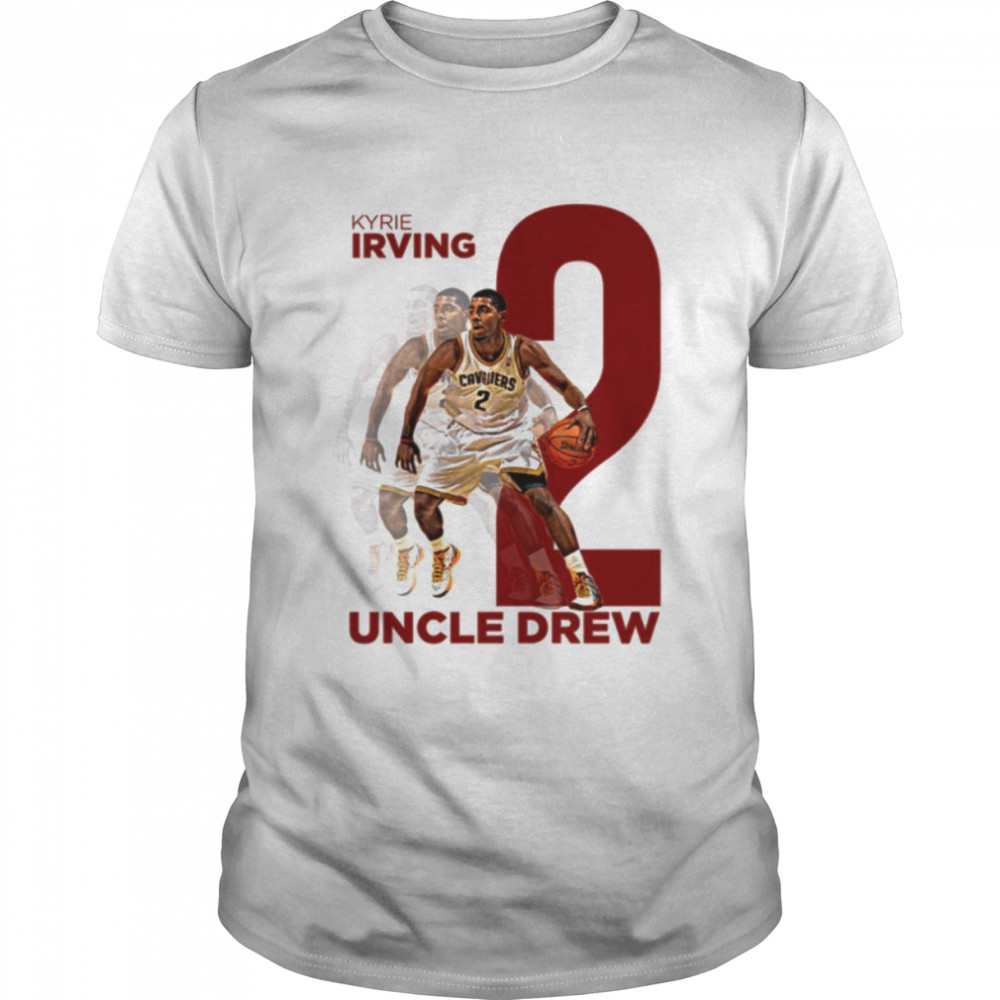 Irving Uncle Drew Kyrie Irving Basketball shirt