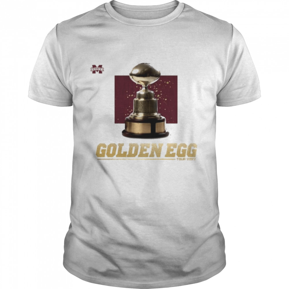 Mississippi State Bulldogs Golden Egg Tour 2022 Shirt