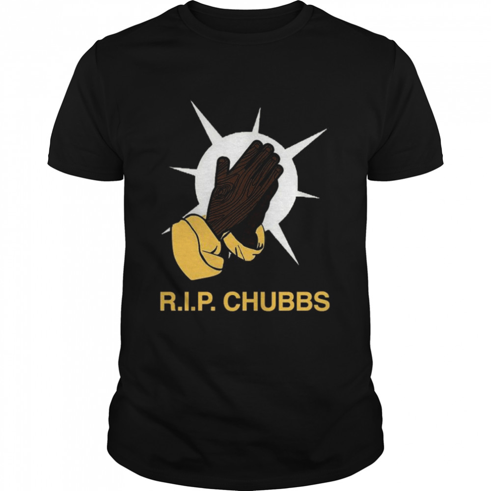 Rip Chubbs shirt